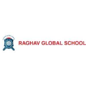Raghav Global School