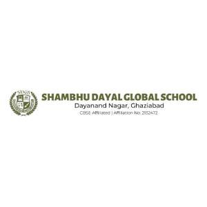 Shambhu Dayal Global School