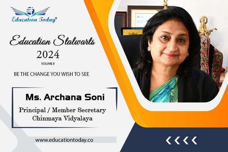 Education Stalwarts 2024 | Ms Archana Soni, Principal & Member Secretary - Chinmaya Vidyalaya | Leaders in Education