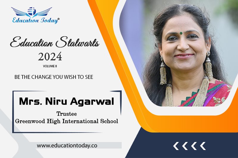 Education Stalwarts 2024 | Mrs Niru Agarwal, Trustee - Greenwood High International School | Leaders in Education