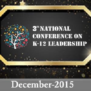 3rd National Conference On K-12 Leadership 2015