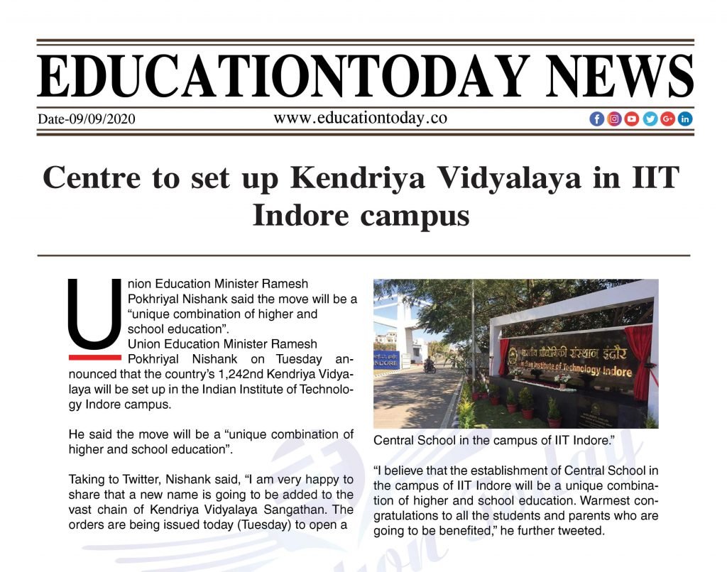 Centre to set up Kendriya Vidyalaya in IIT Indore campus