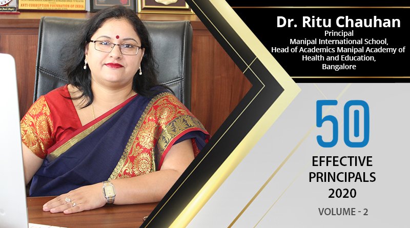 Effective Principals 2020 | Dr. Ritu Chauhan, Principal of Manipal International School