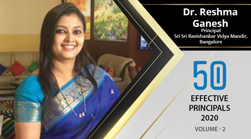 Top Effective Principals 2020 | Dr. Reshma Ganesh, Principal of Sri Sri Ravishankar Vidya Mandir