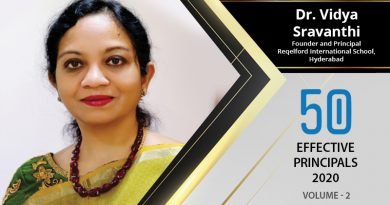 Effective Principals 2020 | Dr. Vidya Sravanthi, Founder and Principal of Reqelford International School
