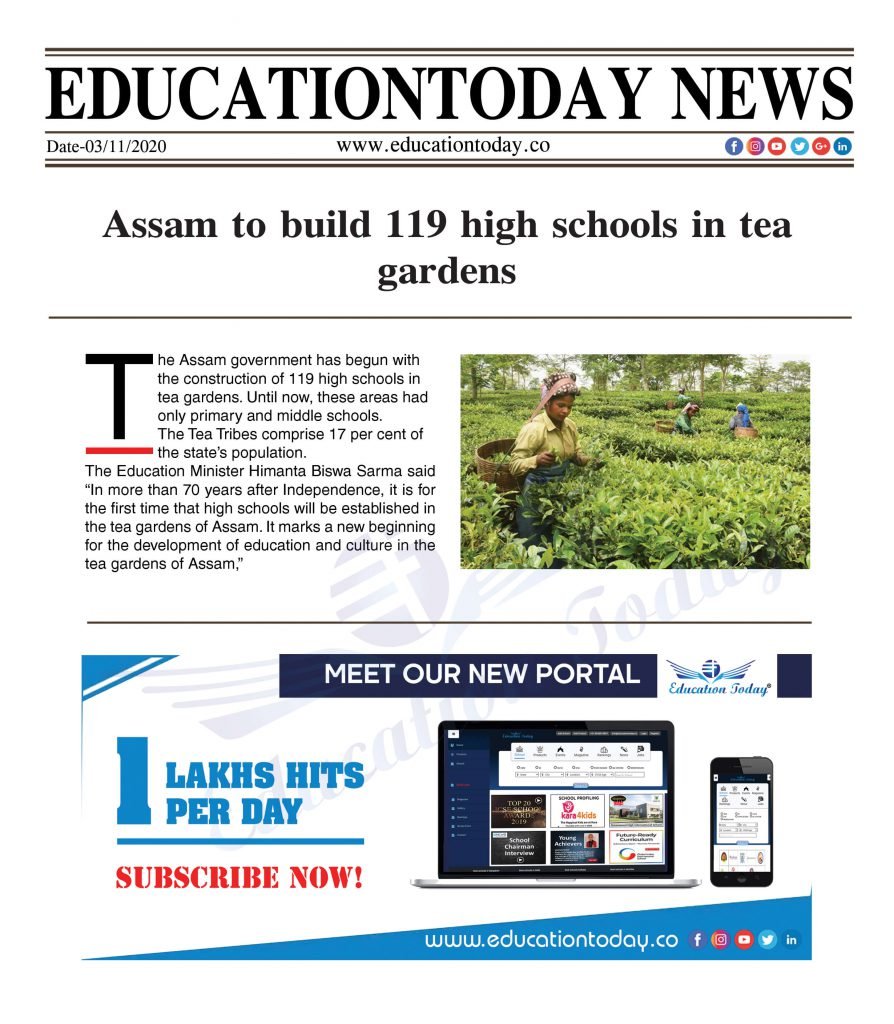 Assam to build 119 high schools in tea gardens