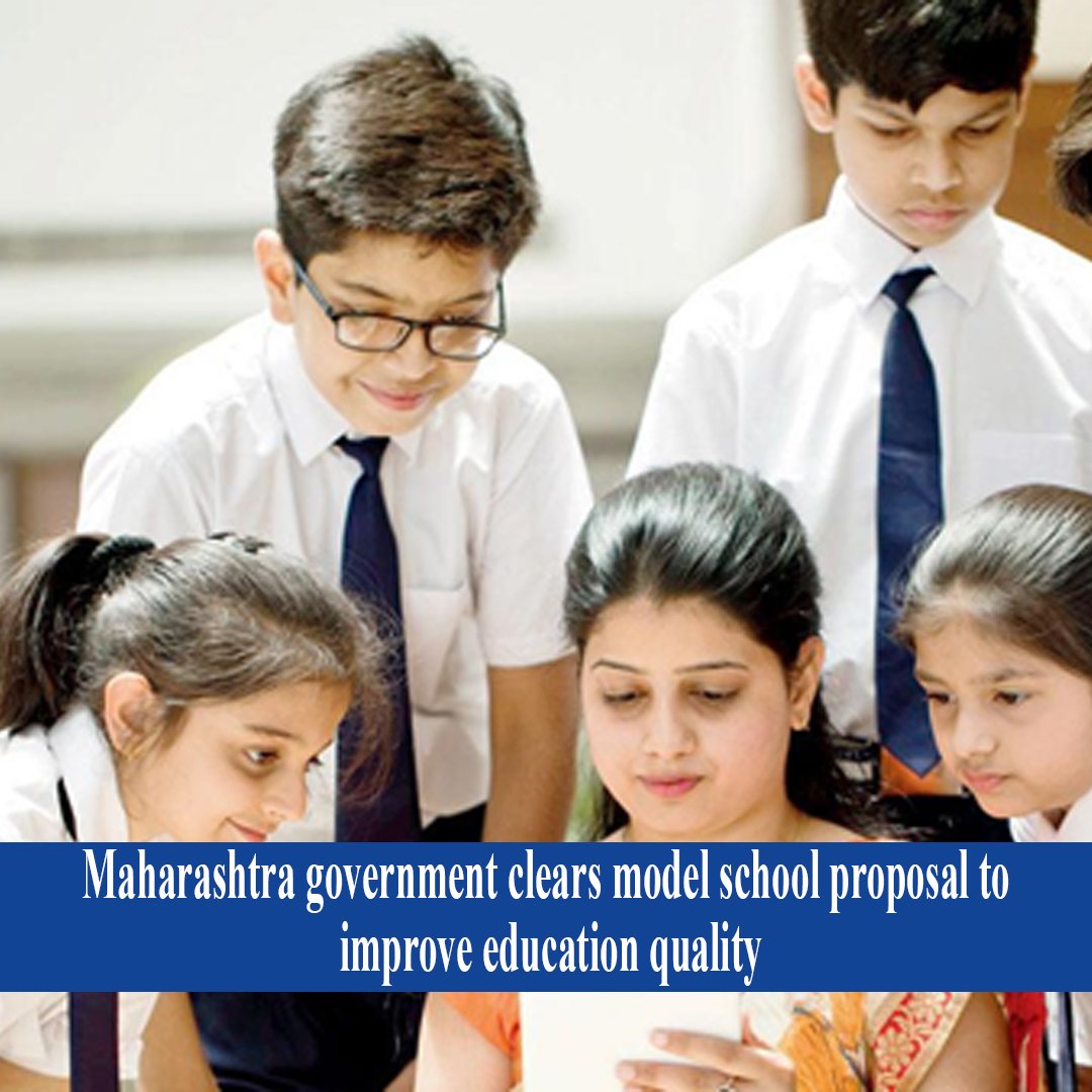 Maharashtra Government Clears Model Schools Proposal - Education News