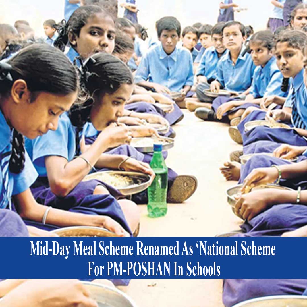 Mid-Day Meal Scheme Renamed – Education News India