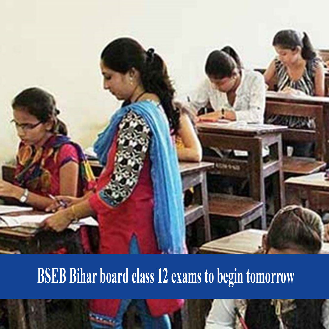 BSEB Bihar Board Class 12 Exams To Begin Tomorrow- Education News