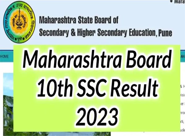 Maharashtra Board SSC 10th Results 2023 Live Result declared